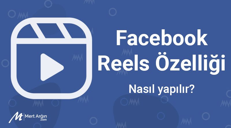 facebook-reels özelliği