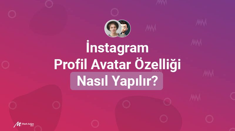 instagram profile avatar ekleme ozelligi